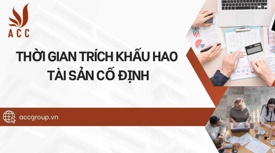 Thời gian trích khấu hao tài sản cố định