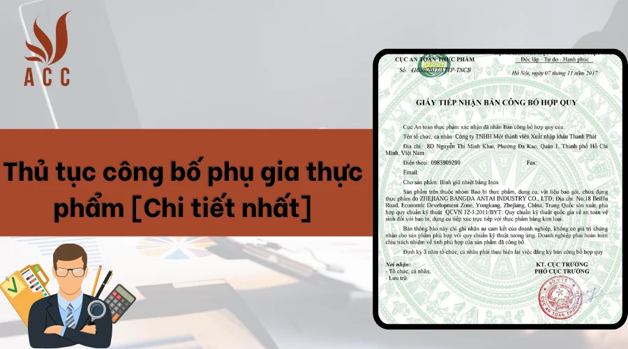 Thủ tục công bố phụ gia thực phẩm [Chi tiết nhất]