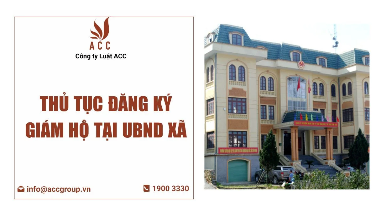 Thủ tục đăng ký giám hộ tại ubnd xã