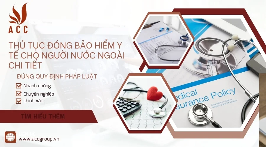 Thủ tục đóng bảo hiểm y tế cho người nước ngoài chi tiết