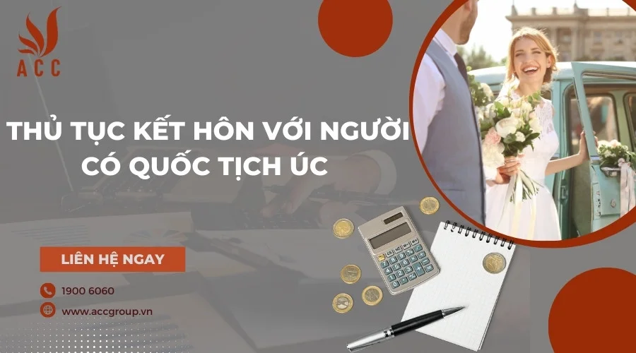 Thủ tục kết hôn với người có quốc tịch Úc