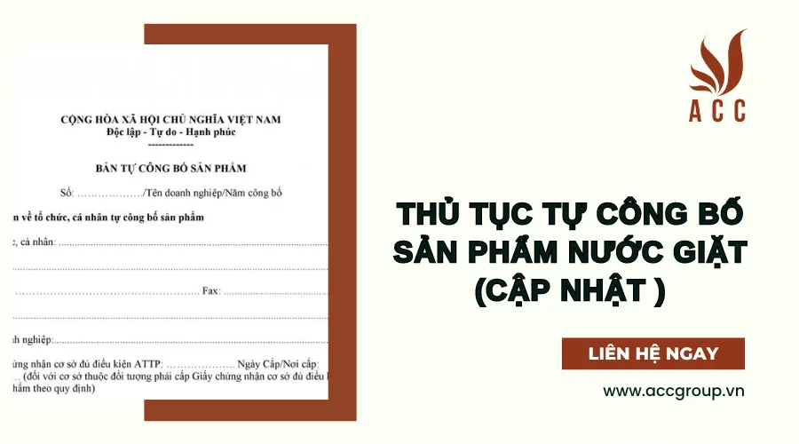 Thủ tục tự công bố sản phẩm nước giặt [Chi tiết nhất]