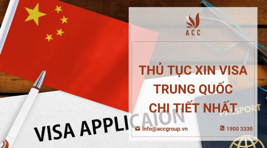 Thủ tục xin visa Trung Quốc chi tiết nhất