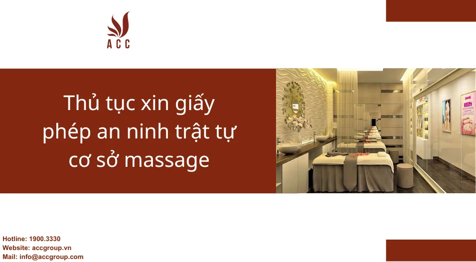 Thủ tục xin giấy phép an ninh trật tự cơ sở massage