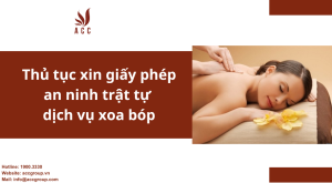 thu-tuc-xin-giay-phep-an-ninh-trat-tu-dich-vu-xoa-bop