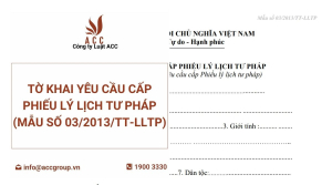 to-khai-yeu-cau-cap-phieu-ly-lich-tu-phap-mau-so-032013tt-lltp