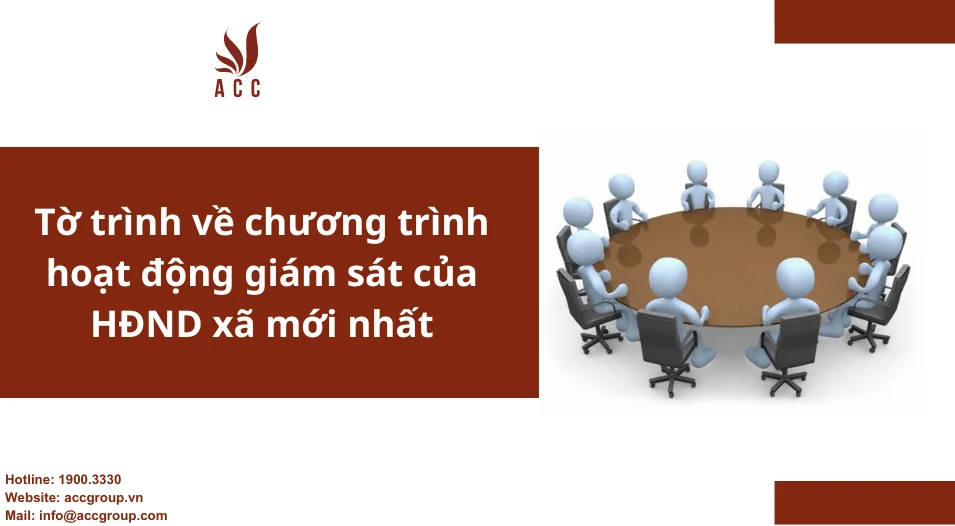 Tờ trình về chương trình hoạt động giám sát của HĐND xã mới nhất