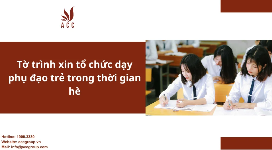 Tờ trình xin tổ chức dạy phụ đạo trẻ trong thời gian hè