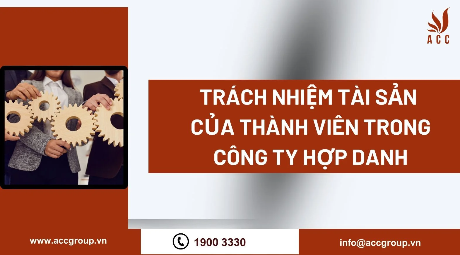 Trách nhiệm tài sản của thành viên trong công ty hợp danh