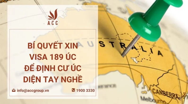 Bí quyết xin visa 189 Úc để định cư Úc diện tay nghề