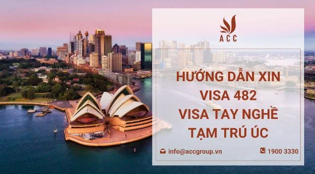 Hướng dẫn xin visa 482 - Visa tay nghề tạm trú Úc