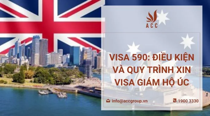 Visa 590: Điều kiện và quy trình xin Visa giám hộ Úc