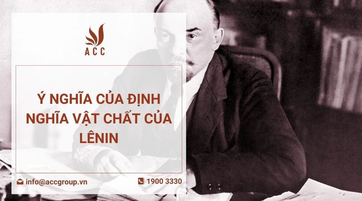 Ý nghĩa của định nghĩa vật chất của Lênin