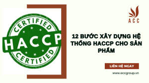 12-buoc-xay-dung-he-thong-haccp-cho-san-pham-2