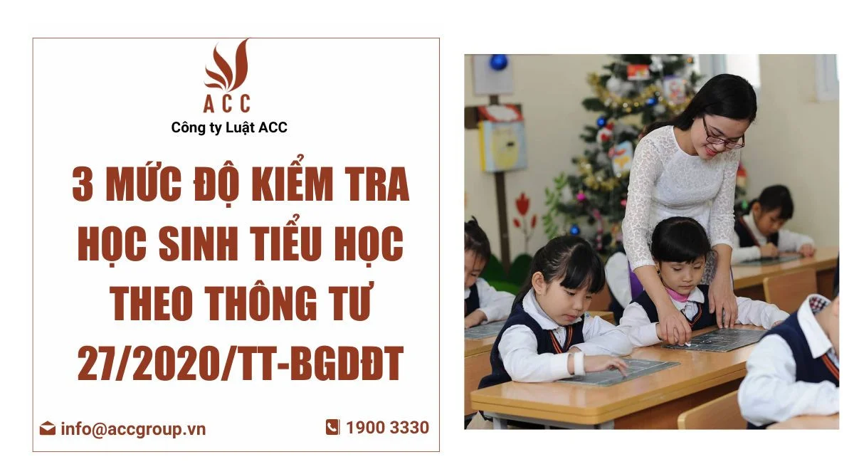 3-muc-do-kiem-tra-hoc-sinh-tieu-hoc-theo-thong-tu-272020tt-bgddt