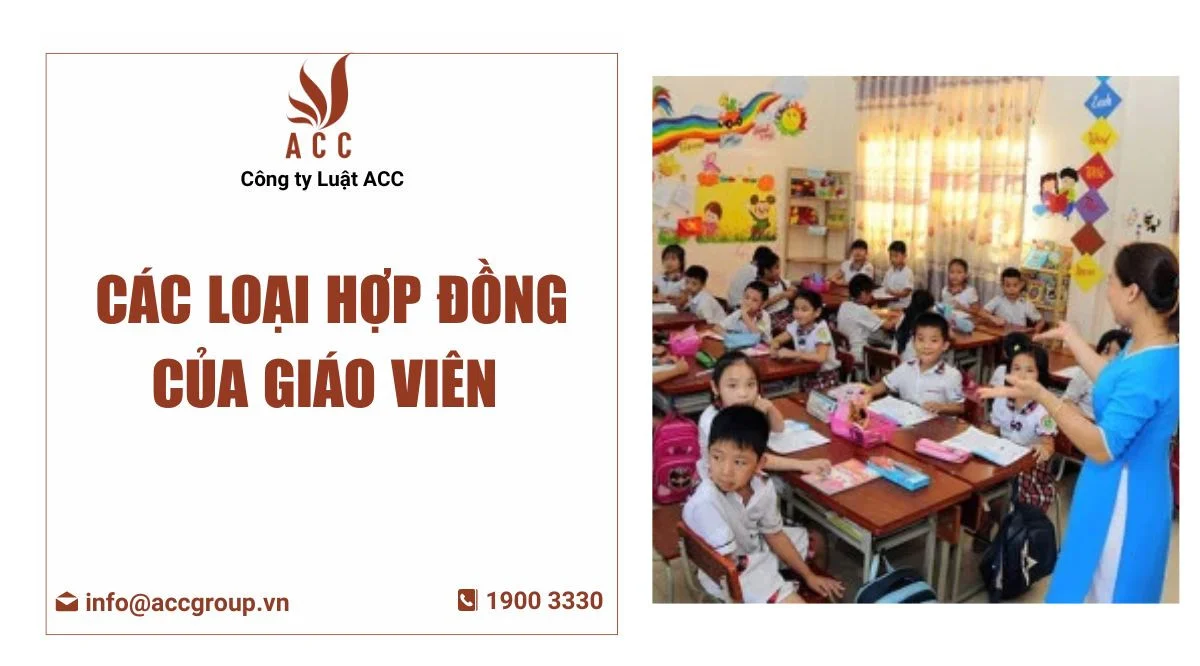 Các loại hợp đồng của giáo viên 