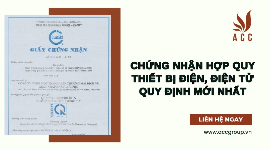 Chứng nhận hợp quy thiết bị điện, điện tử quy định mới nhất