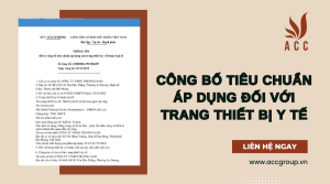 cong-bo-tieu-chuan-ap-dung-doi-voi-trang-thiet-bi-y-te