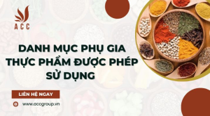 danh-muc-phu-gia-thuc-pham-duoc-phep-su-dung