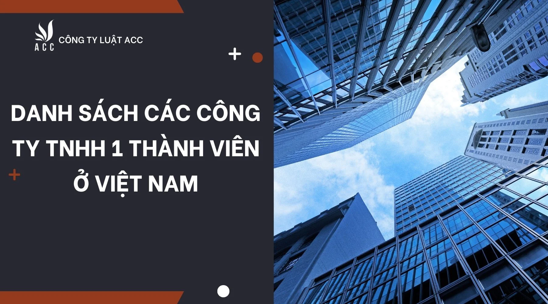 Danh sách các công ty TNHH 1 thành viên ở Việt Nam