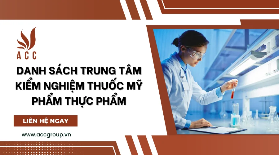 Danh sách trung tâm kiểm nghiệm thuốc mỹ phẩm thực phẩm