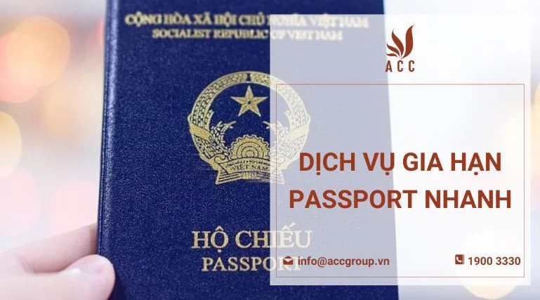 Dịch vụ gia hạn passport nhanh