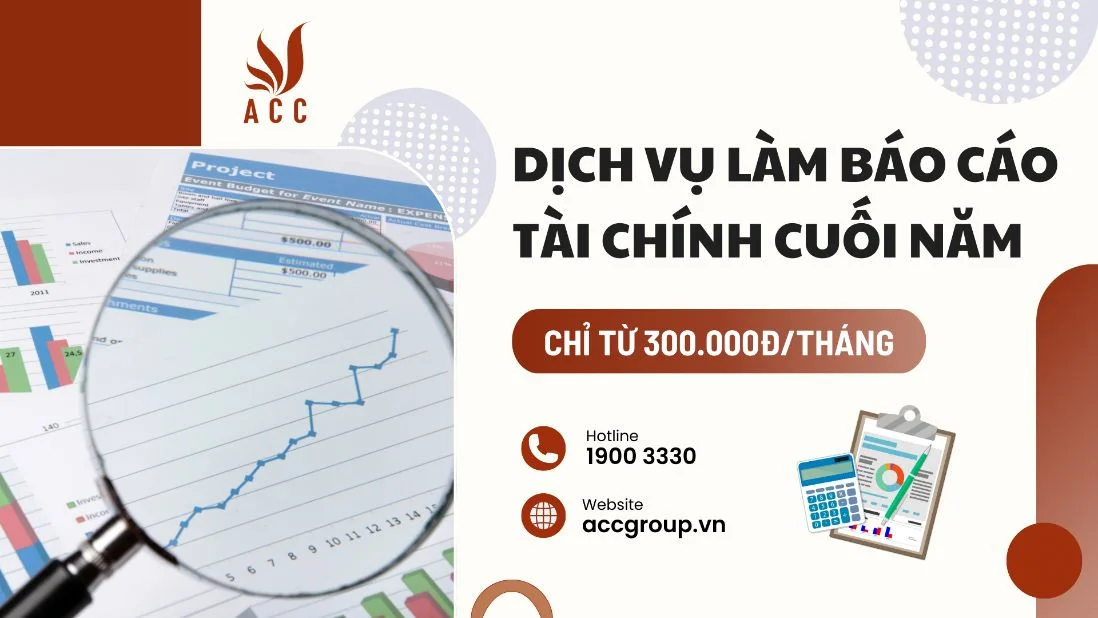 Dịch vụ làm báo cáo tài chính cuối năm