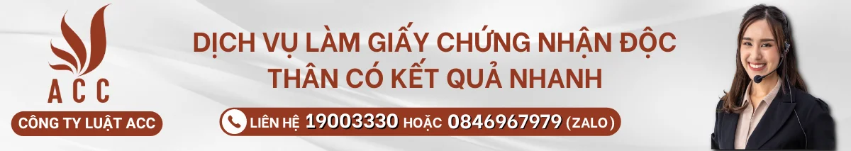 Dịch vụ làm giấy chứng nhận độc thân