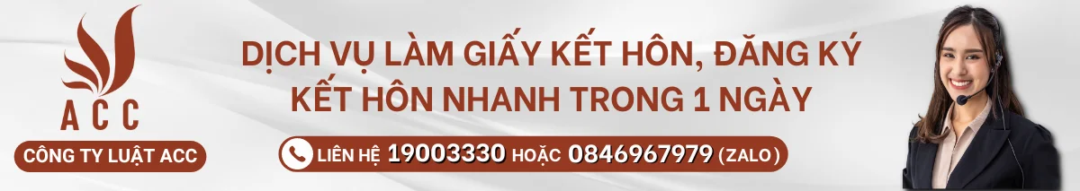 Dịch vụ làm giấy kết hôn tại ACC