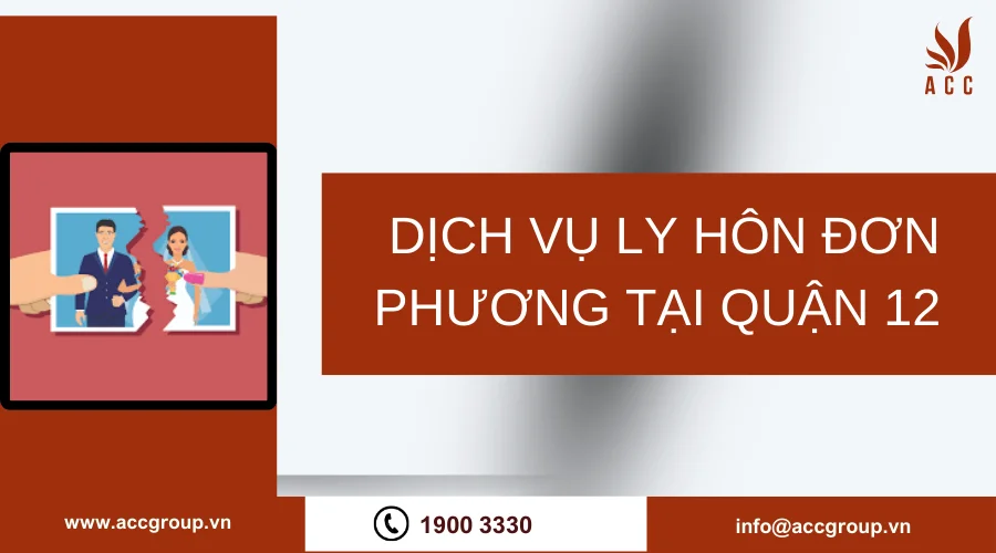 Dịch vụ ly hôn đơn phương quận 12