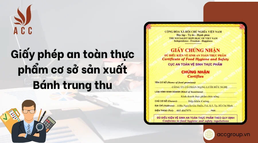 Giấy phép an toàn thực phẩm cơ sở sản xuất Bánh trung thu