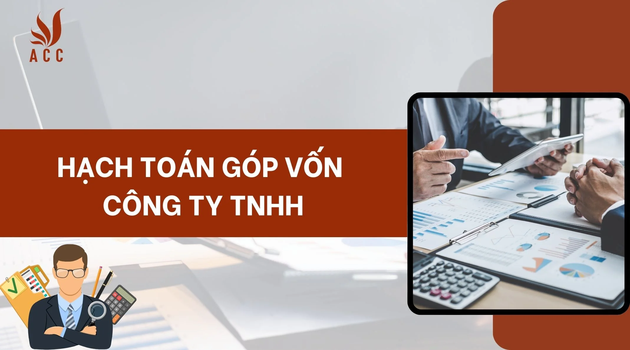 Hạch toán góp vốn công ty TNHH