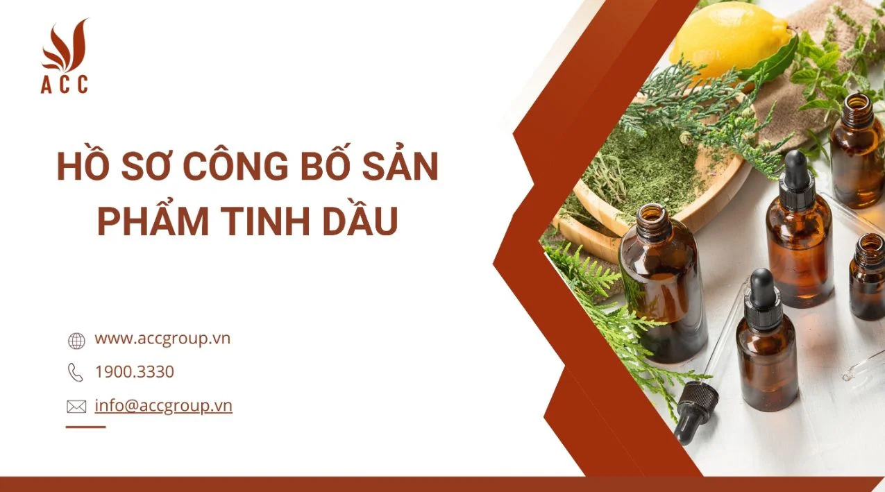 ho-so-cong-bo-san-pham-tinh-dau