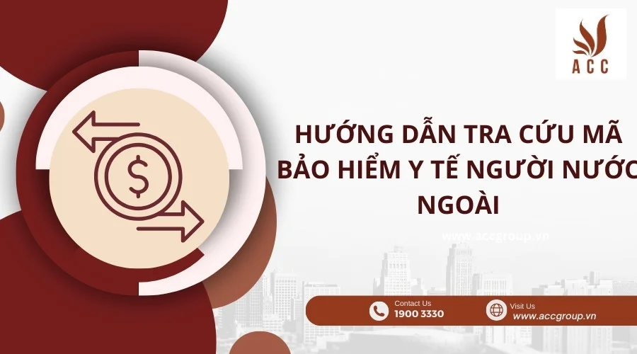 Hướng dẫn tra cứu mã bảo hiểm y tế người nước ngoài