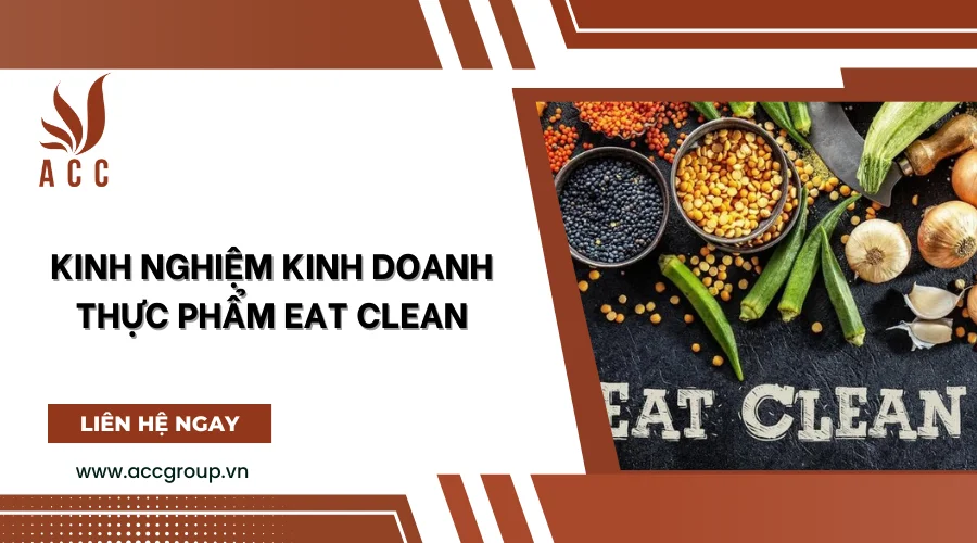 Kinh nghiệm kinh doanh thực phẩm Eat clean [Chi tiết nhất]