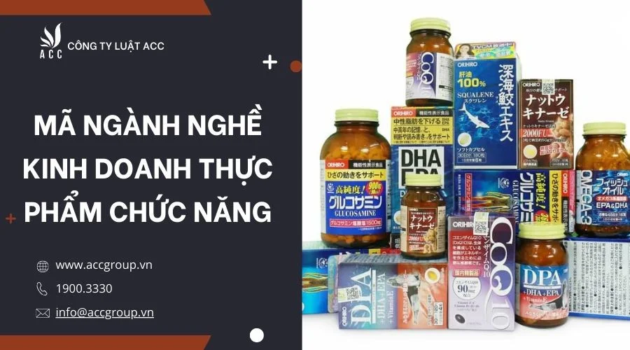 ma-nganh-nghe-kinh-doanh-thuc-pham-chuc-nang