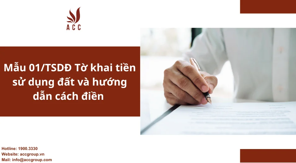 Mẫu 01/TSDĐ Tờ khai tiền sử dụng đất và hướng dẫn cách điền