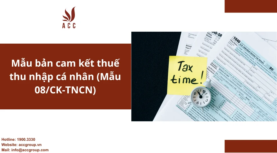 Mẫu bản cam kết thuế thu nhập cá nhân (Mẫu 08/CK-TNCN)