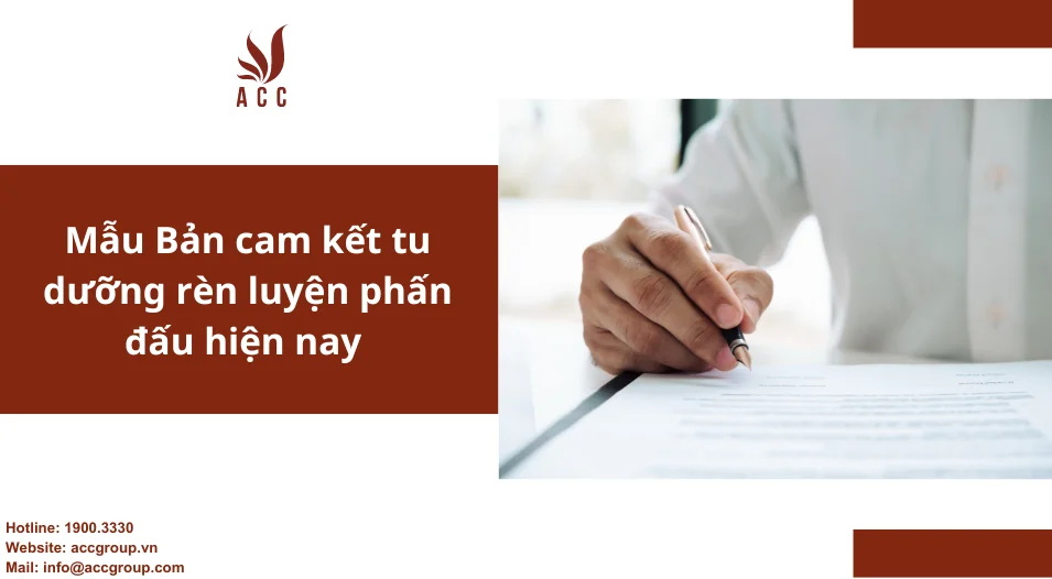 Mẫu Bản cam kết tu dưỡng rèn luyện phấn đấu hiện nay