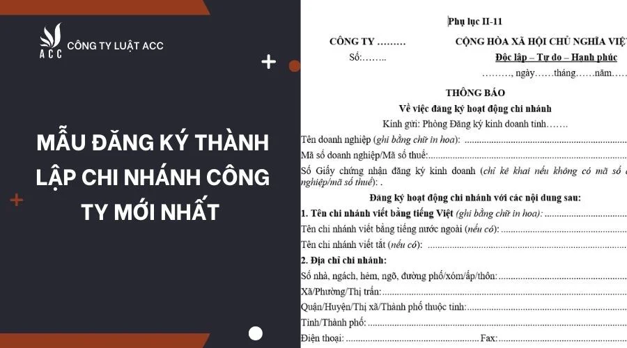 mau-dang-ky-thanh-lap-chi-nhanh-cong-ty-moi-nhat