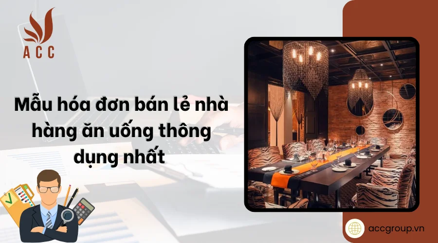 Mẫu hóa đơn bán lẻ nhà hàng ăn uống thông dụng nhất