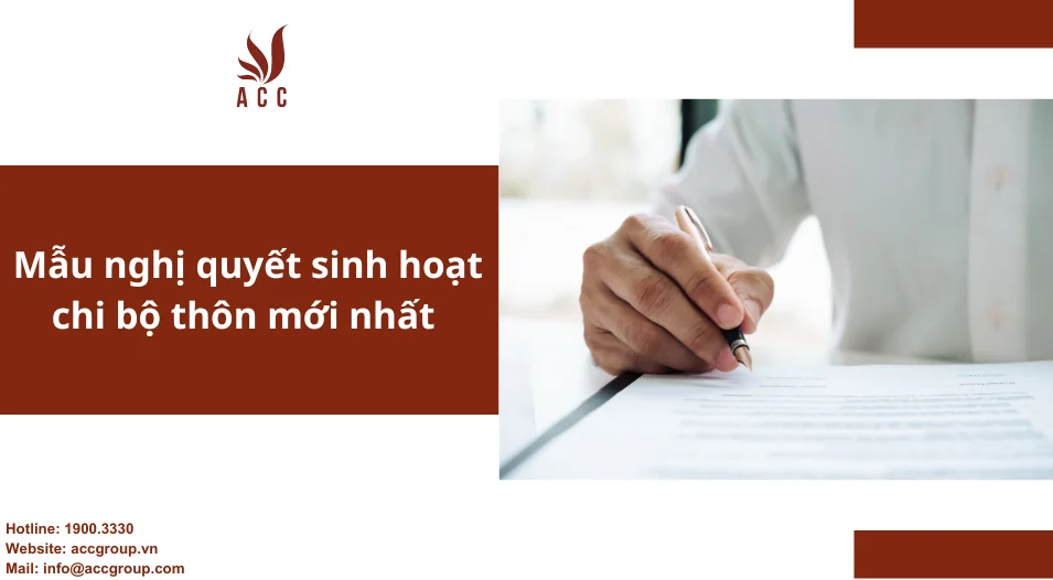 Mẫu nghị quyết sinh hoạt chi bộ thôn mới nhất