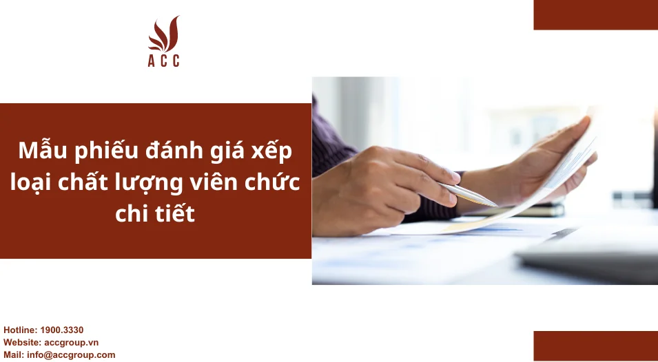 Mẫu phiếu đánh giá xếp loại chất lượng viên chức chi tiết