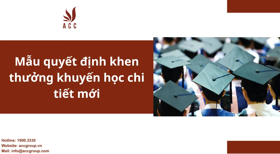 Mẫu quyết định khen thưởng khuyến học chi tiết mới