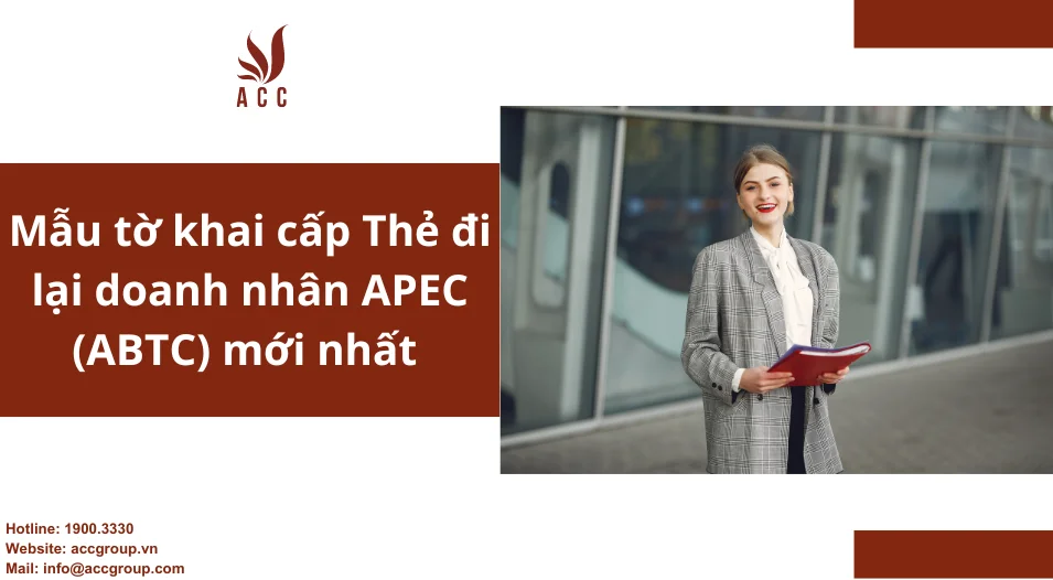 Mẫu tờ khai đề nghị cấp thẻ ABTC mới nhất hiện nay