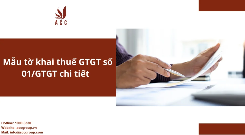 Mẫu tờ khai thuế GTGT số 01/GTGT chi tiết