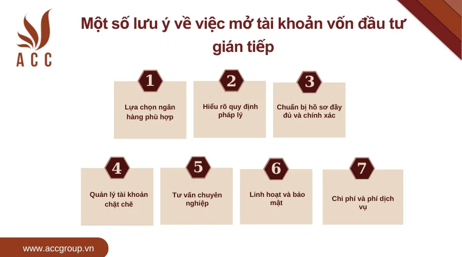 Một số lưu ý về việc mở tài khoản vốn đầu tư gián tiếp