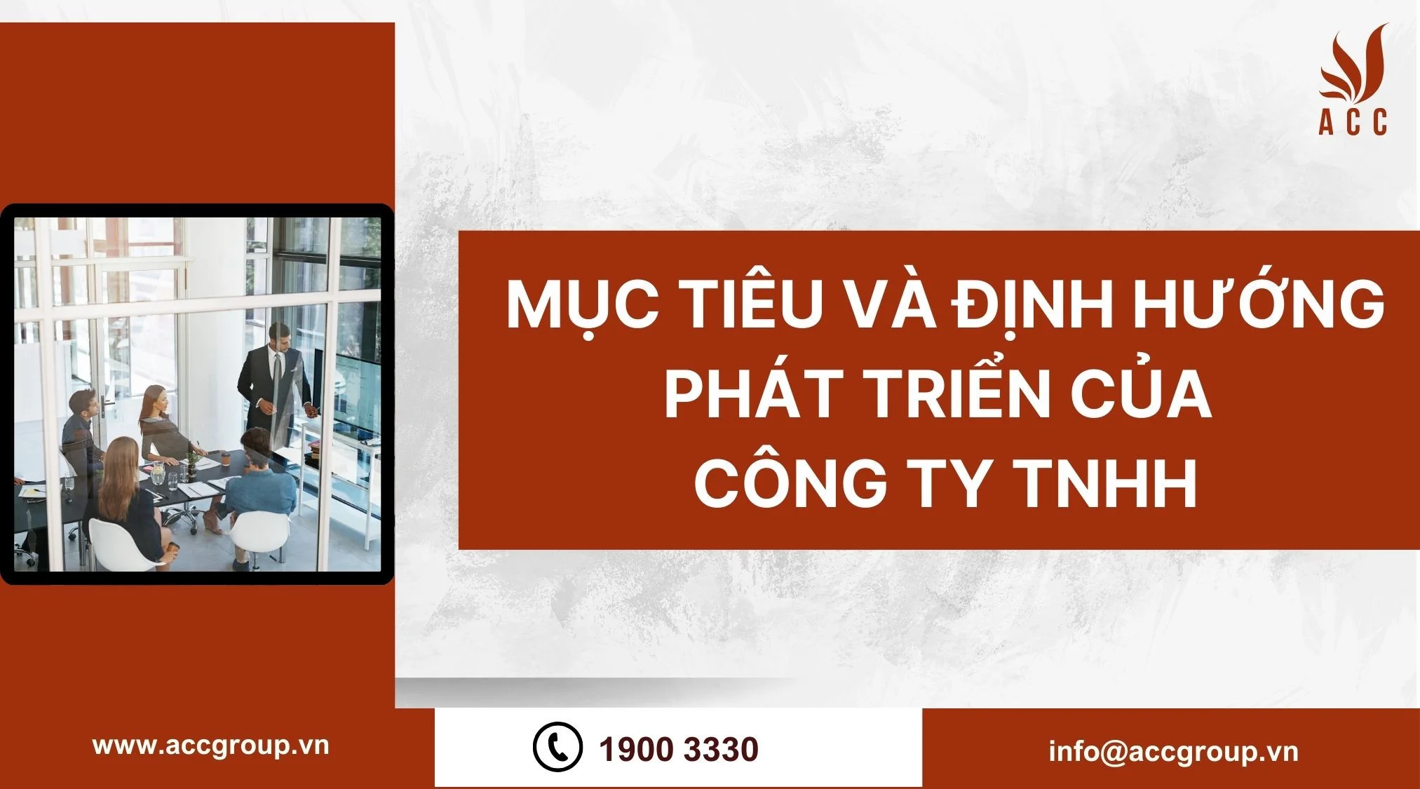 Mục tiêu và định hướng phát triển của công ty TNHH