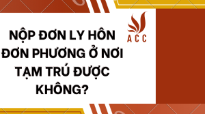 nop-don-ly-hon-don-phuong-o-noi-tam-tru-duoc-khong