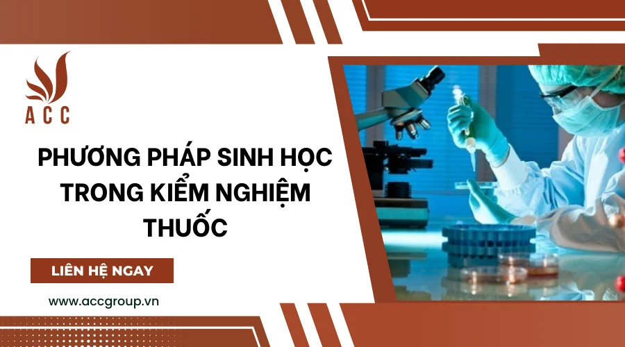 Phương pháp sinh học trong kiểm nghiệm thuốc